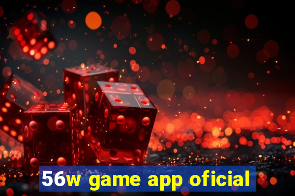 56w game app oficial